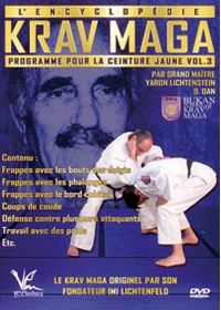 L'Encyclopédie du Krav Maga : programme ceinture jaune - Vol. 3 - DVD
