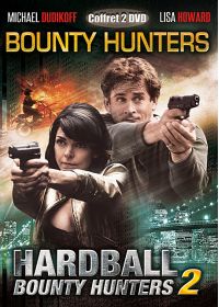 Bounty Hunters + Hardball : Bounty Hunters 2 (Pack) - DVD