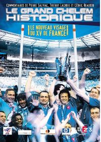 Grand chelem historique, le nouveau visage du XV de France - DVD