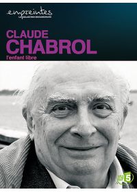 Collection Empreintes - Claude Chabrol, l'enfant libre - DVD