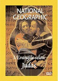 National Geographic - L'évangile selon Judas - DVD