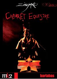 Zingaro - Cabaret Equestre - DVD