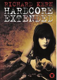 Richard Kern - Hardcore Extended - DVD