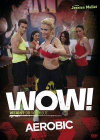 WOW ! Weight or Workout : Aerobic - DVD