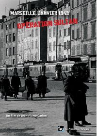 Marseille, janvier 1943 : Opération Sultan - DVD