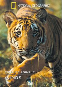 National Geographic - Cruauté animale en Inde - DVD