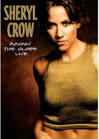 Sheryl Crow - Rockin' The Globe Live - DVD