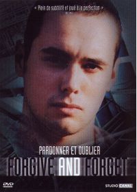 Forgive and Forget (Pardonner et oublier) - DVD
