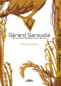 Gérard Garouste : Les métamorphoses d'une oeuvre - DVD