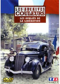 Les Archives couleurs - Les oubliés de la Libération - DVD