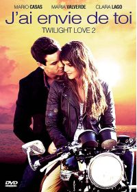 J'ai envie de toi (Twilight Love 2)