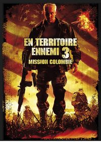 En territoire ennemi 3 : Mission Colombie - DVD