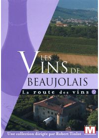 La Route des vins Vol. 12 : Les vins de Beaujolais - DVD