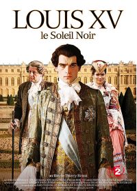 Louis XV, le soleil noir - DVD