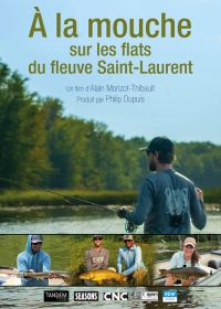 À la mouche sur les flats du fleuve Saint-Laurent - DVD