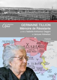 Germaine Tillion : Mémoire de r"ésistante - DVD