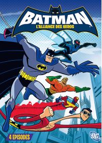 Batman : L'alliance des héros - Volume 1 - DVD