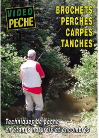 Brochets perches carpes tanches - Techniques de pêche en étangs naturels et encombrés - DVD