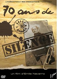 70 ans de silence : Espagne, mémoire et transmission volume 2 - DVD