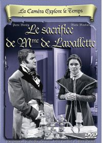 La Caméra explore le temps : Le sacrifice de Mme de Lavalette - DVD