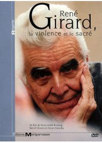 René Girard : la violence et le sacré - DVD