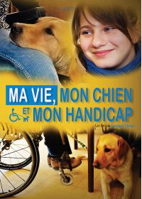 Ma vie, mon chien et mon handicap - DVD