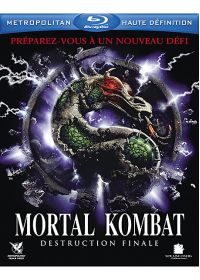 Mortal Kombat - Destruction finale - Blu-ray