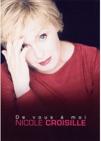 Nicole Croisille - De vous à moi - DVD