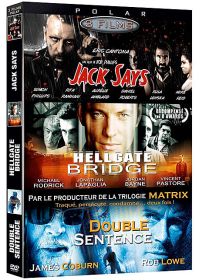 Polar - Coffret 3 films : Jack Says + Hellgate Bridge + Double sentence (Pack) - DVD