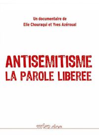 Antisemitisme : la parole libérée - DVD