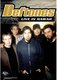 Deftones - Music In High Places à Hawaï - DVD