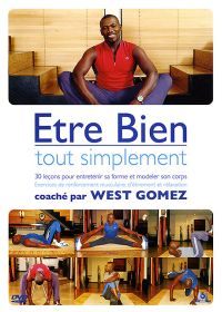 West Gomez - Être bien tout simplement - DVD