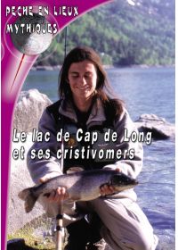 Le Lac de Cap de long et ses cristivomers - DVD