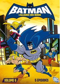 Batman : L'alliance des héros - Volume 6 - DVD