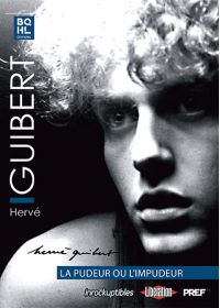 Hervé Guibert - La pudeur ou l'impudeur - DVD