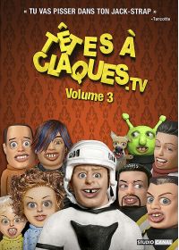Têtes à claques.tv - Vol. 3 - DVD