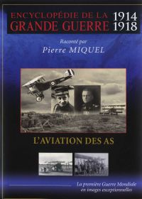 Encyclopédie de la grande guerre 1914-1918 : L'aviation des As - DVD