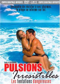 Pulsions irresistibles - DVD