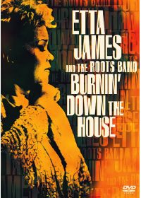 Etta James and The Roots Band - Burnin' Down the House - DVD