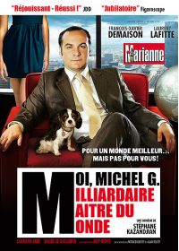 Moi, Michel G., milliardaire, maître du monde - DVD