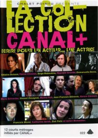 La Collection Canal + : Écrire pour un acteur... une actrice - DVD