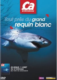 Ca m'intéresse - Vol. 14 : Tout près du grand requin blanc - DVD