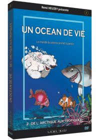 Un océan de vie : De l'Artcique aux tropiques - DVD