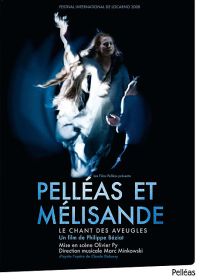 Pelléas et Mélisande - Le chant des aveugles - DVD