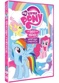 My Little Pony : Les amies c'est magique ! - Vol. 4 : Aventures à Ponyville - DVD
