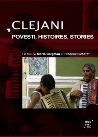 Clejani : Histoires, stories, povesti - DVD