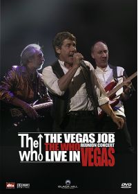 The Who : The Vegas Job Reunion Concert Live in Vegas - DVD