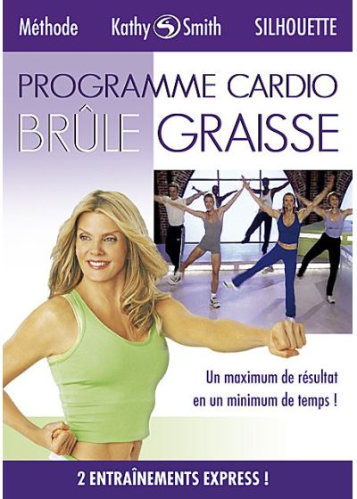 Kathy Smith - Programme cardio brûle graisse - DVD