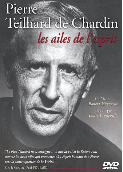 Pierre Teilhard de Chardin - Les ailes de l'esprit - DVD