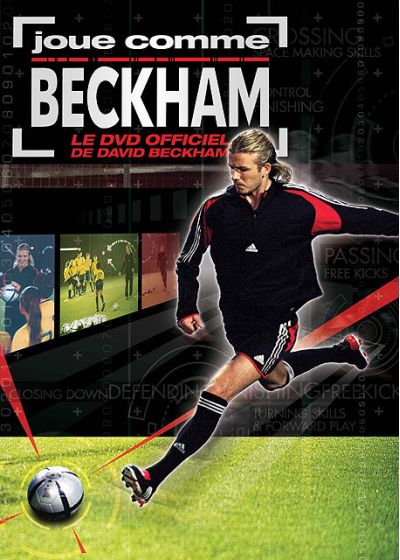 Joue comme Beckham, le DVD officiel de David Beckham - DVD